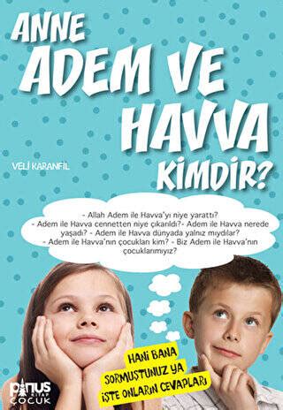 Anne Adem ve Havva Kimdir? Kitapyurdu.